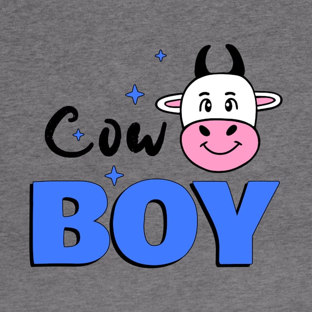 CUTE Cow Boy Cow Lover - Funny Cow Quotes by SartorisArt1